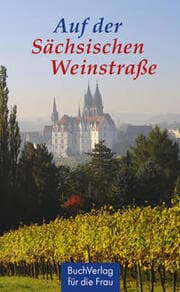 Cover von Auf der Sächsischen Weinstraße