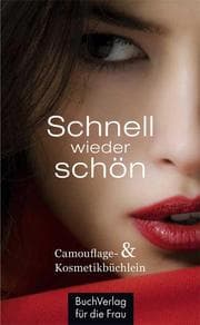 Cover von Schnell wieder schön