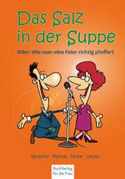 Cover von Das Salz in der Suppe oder wie man eine Feier richtig würzt!