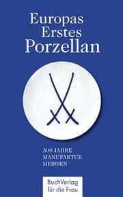 Cover von Europas erstes Porzellan
