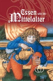 Cover von Essen wie im Mittelalter