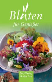 Cover von Blüten für Genießer
