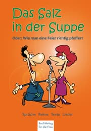 Cover von Das Salz in der Suppe oder wie man eine Feier richtig würzt!