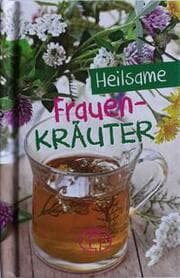 Cover von Heilsame Frauenkräuter