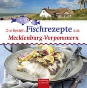 Cover von Die besten Fischrezepte aus Mecklenburg-Vorpommern