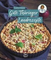 Cover von Gute Thüringer Landrezepte