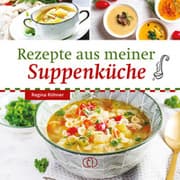 Cover von Rezepte aus meiner Suppenküche