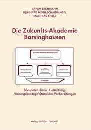 Cover von Die Zukunfts-Akademie Barsinghausen