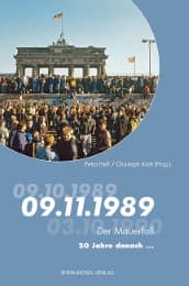 Cover von Der Mauerfall - 20 Jahre dannach...