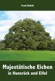 Cover von Majestätische Eichen in Hunsrück und Eifel