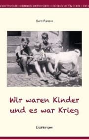 Cover von Wir waren Kinder und es war Krieg