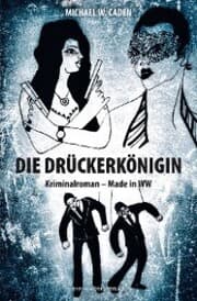 Cover von Die Drückerkönigin