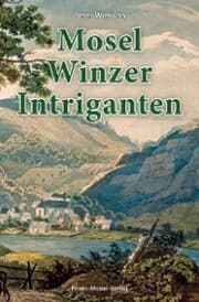 Cover von Mosel-Winzer-Intriganten