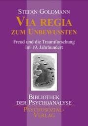 Cover von Via regia zum Unbewussten