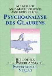 Cover von Psychoanalyse des Glaubens