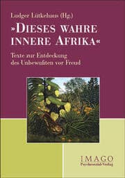 Cover von 'Dieses wahre innere Afrika'
