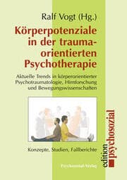 Cover von Körperpotenziale in der traumaorientierten Psychotherapie