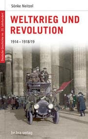 Cover von Weltkrieg und Revolution 1914-1918/19