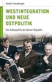 Cover von Westintegration und Neue Ostpolitik