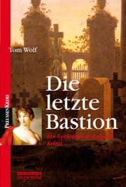 Cover von Die letzte Bastion
