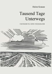 Cover von Tausend Tage unterwegs