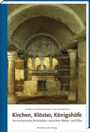 Cover von Kirchen, Klöster, Königshöfe