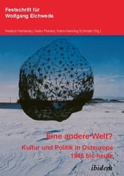 Cover von 'Eine andere Welt'? Kultur und Politik in Osteuropa 1945 bis heute