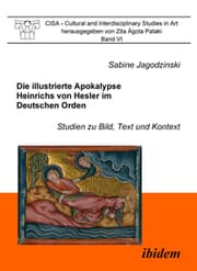 Cover von Die illustrierte Apokalypse Heinrichs von Hesler im Deutschen Orden