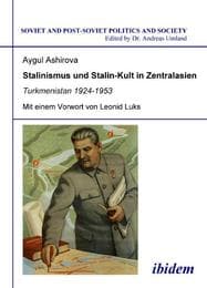 Cover von Stalinismus und Stalin-Kult in Zentralasien