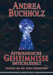 Cover von Astrologische Geheimnisse entschlüsselt