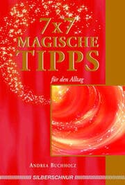 Cover von 7 x 7 magische Tipps für den Alltag