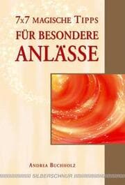 Cover von 7x7 magische Tipps für besondere Anlässe