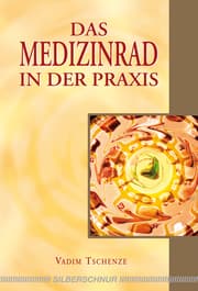Cover von Das Medizinrad in der Praxis