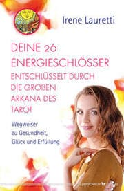 Cover von Deine 26 Energieschlösser entschlüsselt durch die großen Arkana des Tarot