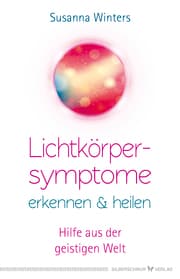Cover von Lichtkörpersymptome erkennen und heilen