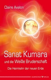 Cover von Sanat Kumara und die Weiße Bruderschaft