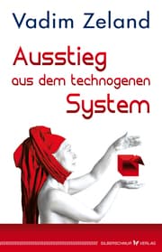 Cover von Ausstieg aus dem technogenen System