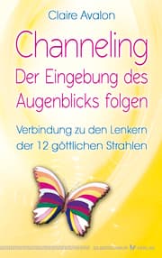 Cover von Channeling - Der Eingebung des Augenblicks folgen