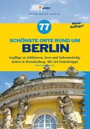Cover von 77 schönste Orte rund um Berlin