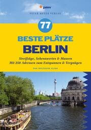 Cover von 77 beste Plätze Berlin