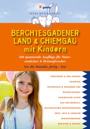 Cover von Berchtesgadener Land & Chiemgau mit Kindern