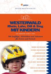 Cover von Westerwald, Rhein, Lahn, Dill & Sieg mit Kindern
