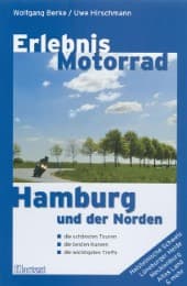 Cover von Erlebnis Motorrad: Hamburg und der Norden