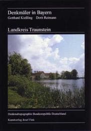 Cover von Landkreis Traunstein, Denkmäler in Bayern
