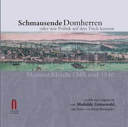 Cover von Schmausende Domherren oder wie Politik auf den Tisch kommt