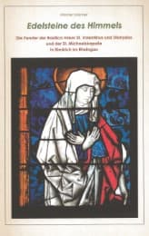Cover von Edelsteine des Himmels - Die Fenster der Basilica minor St. Valentinus und Dionysius und der St. Michaelskapelle in Kiedrich im Rheingau