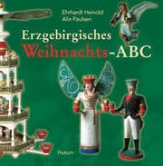 Cover von Erzgebirgisches Weihnachts-ABC