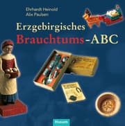 Cover von Erzgebirgisches Brauchtums-ABC