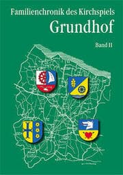 Cover von Familienchronik des Kirchspiels Grundhof