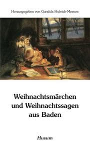 Cover von Weihnachtsmärchen und Weihnachtssagen aus Baden